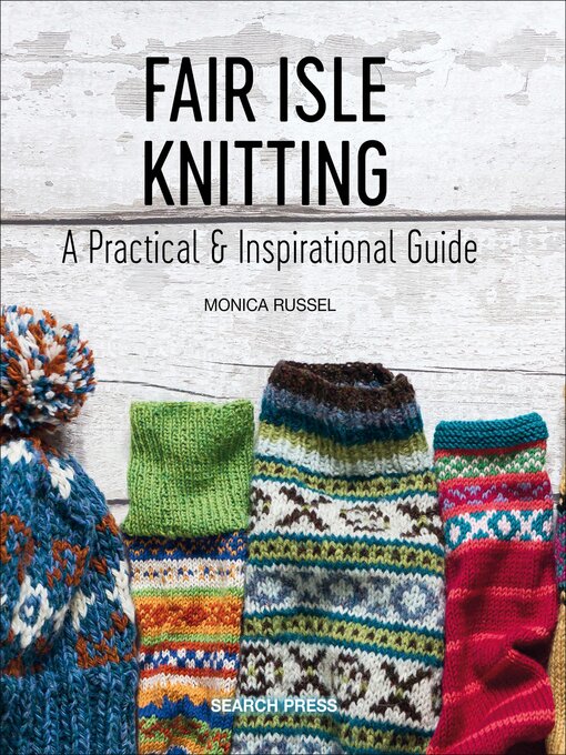 Title details for Fair Isle Knitting by Monica Russel - Wait list